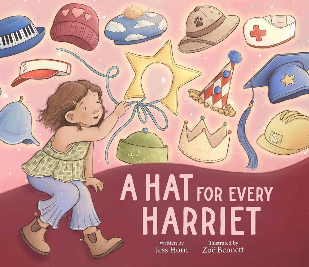 A Hat for Every Harriet by Jess Horn - ISBN: 9781923293243