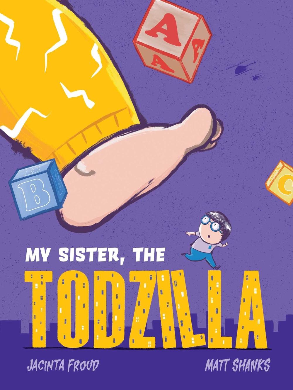 My Sister, the Todzilla, 9781923293298