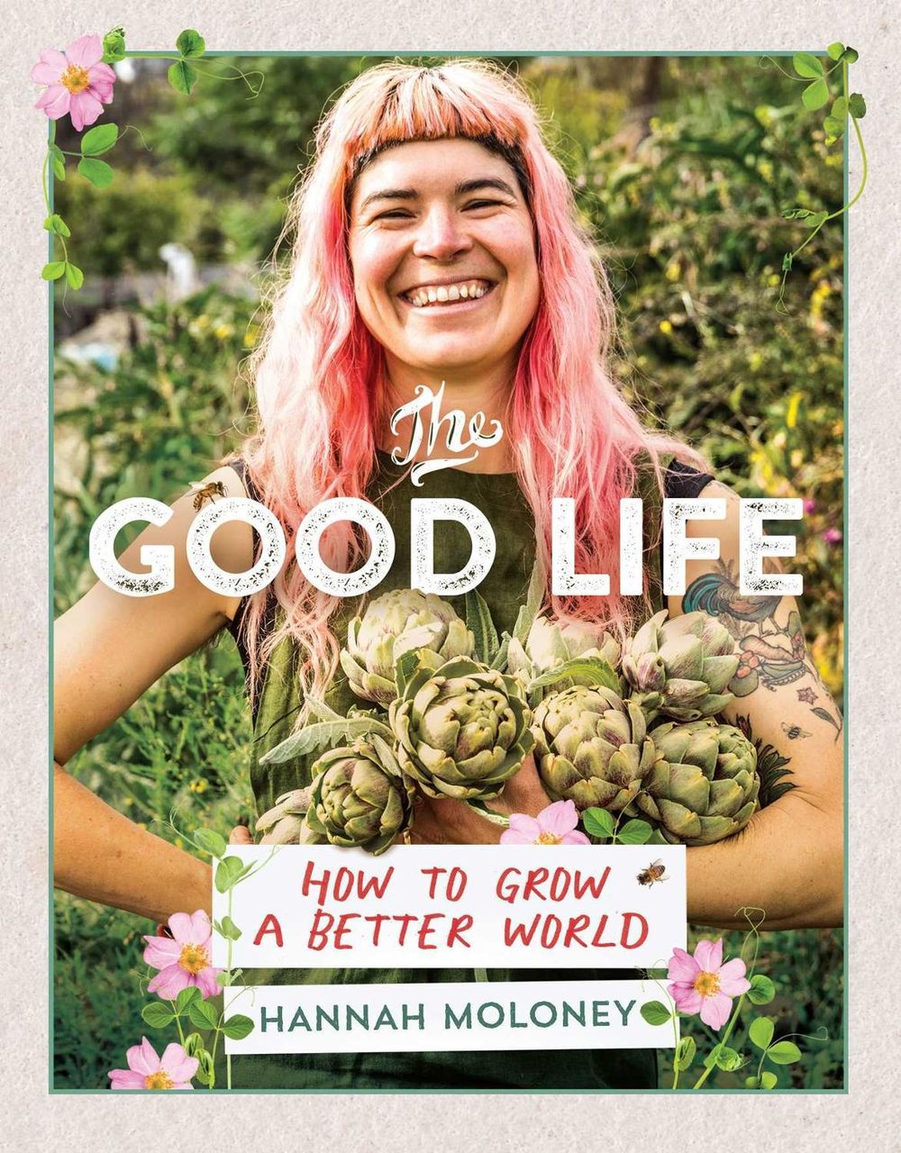 The Good Life by Hannah Moloney - ISBN: 9781923293830