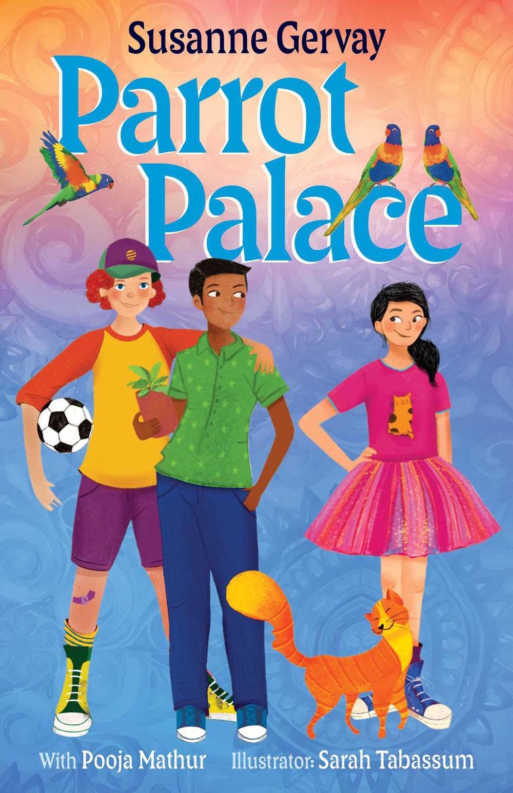 Parrot Palace by Susanne Gervay - ISBN: 9781923300088