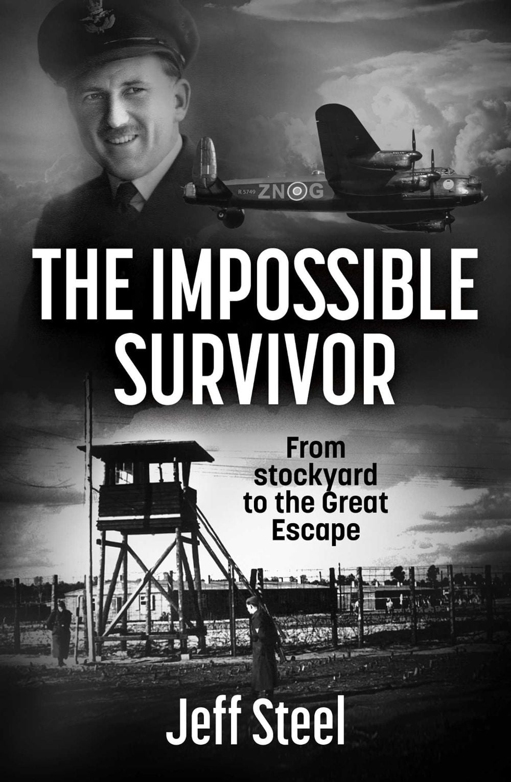 The Impossible Survivor by Jeff Steel - ISBN: 9781923300163