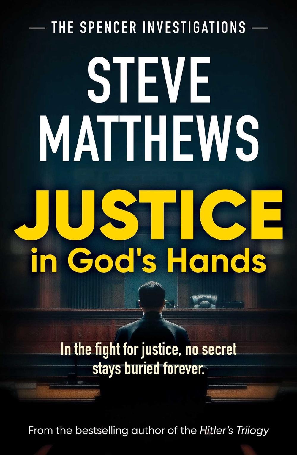 JUSTICE in God's Hands by Steve Matthews - ISBN: 9781923300446