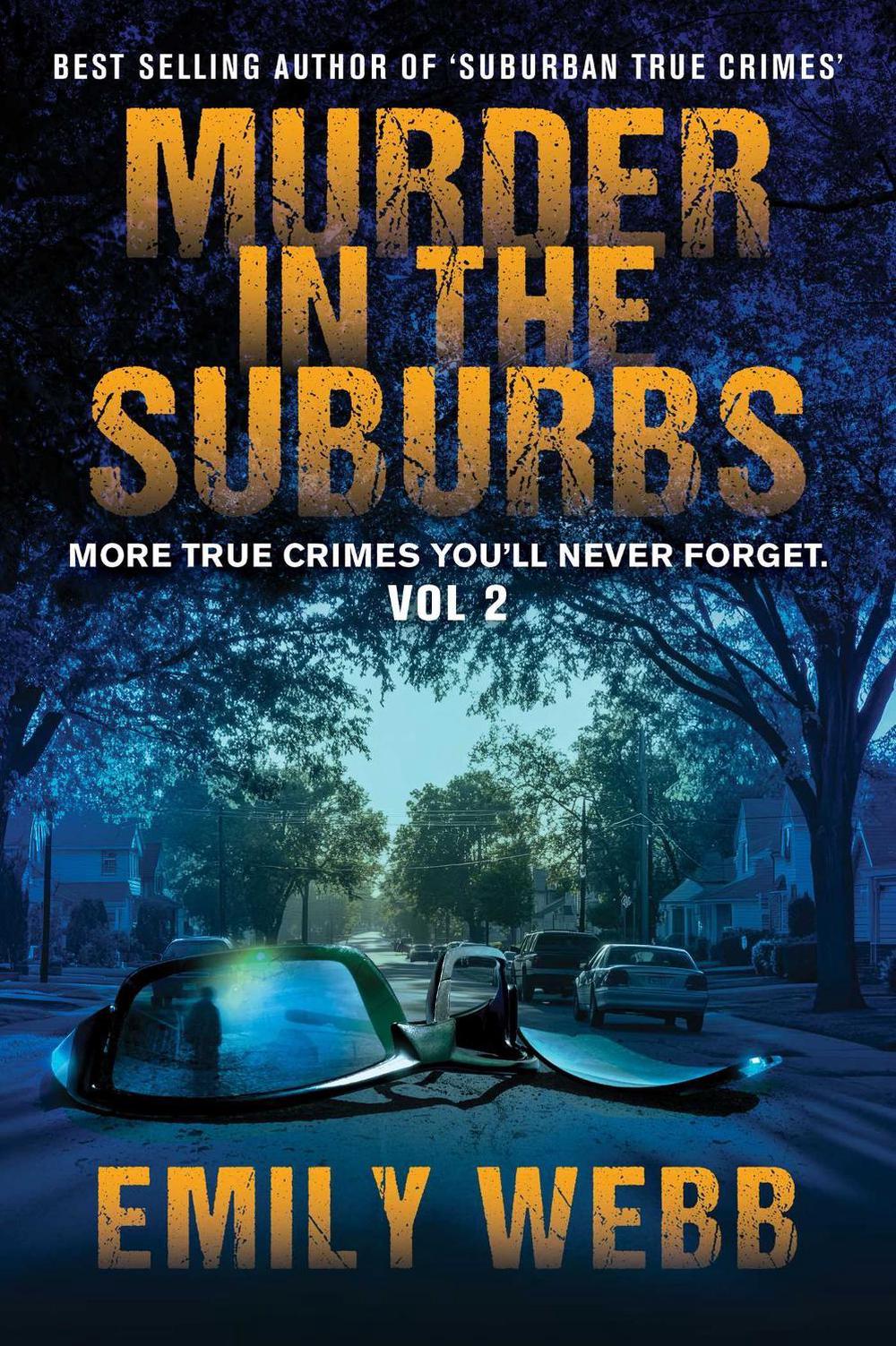 Murder in the Suburbs by Emily Webb - ISBN: 9781923300637