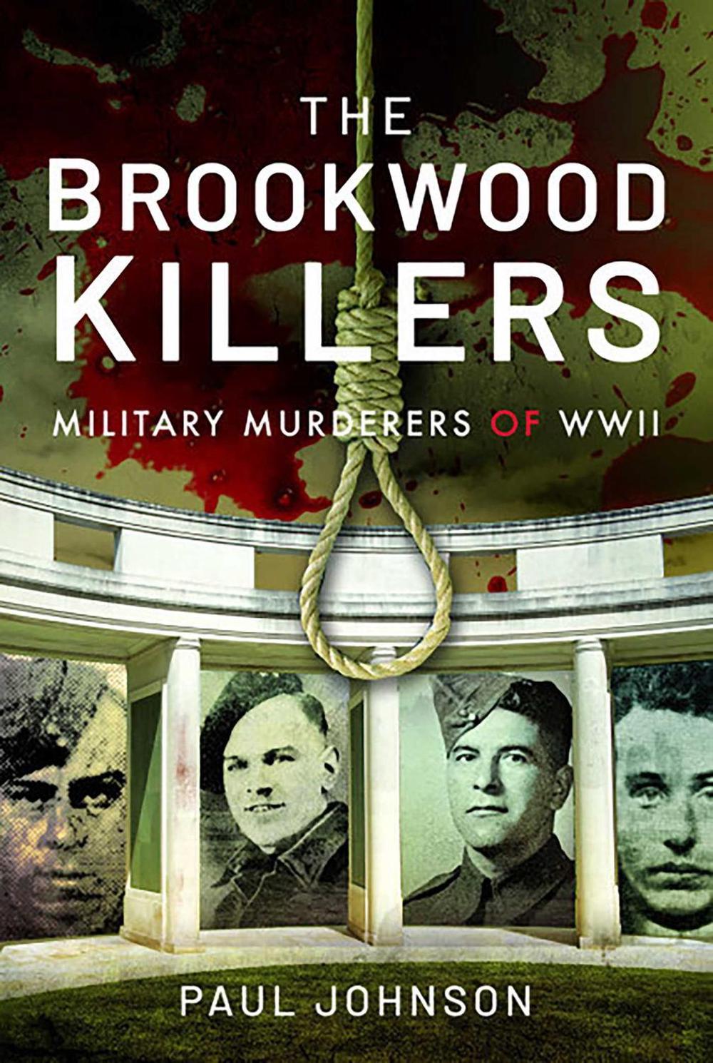 The Brookwood Killers by Paul Johnson - ISBN: 9781923300699