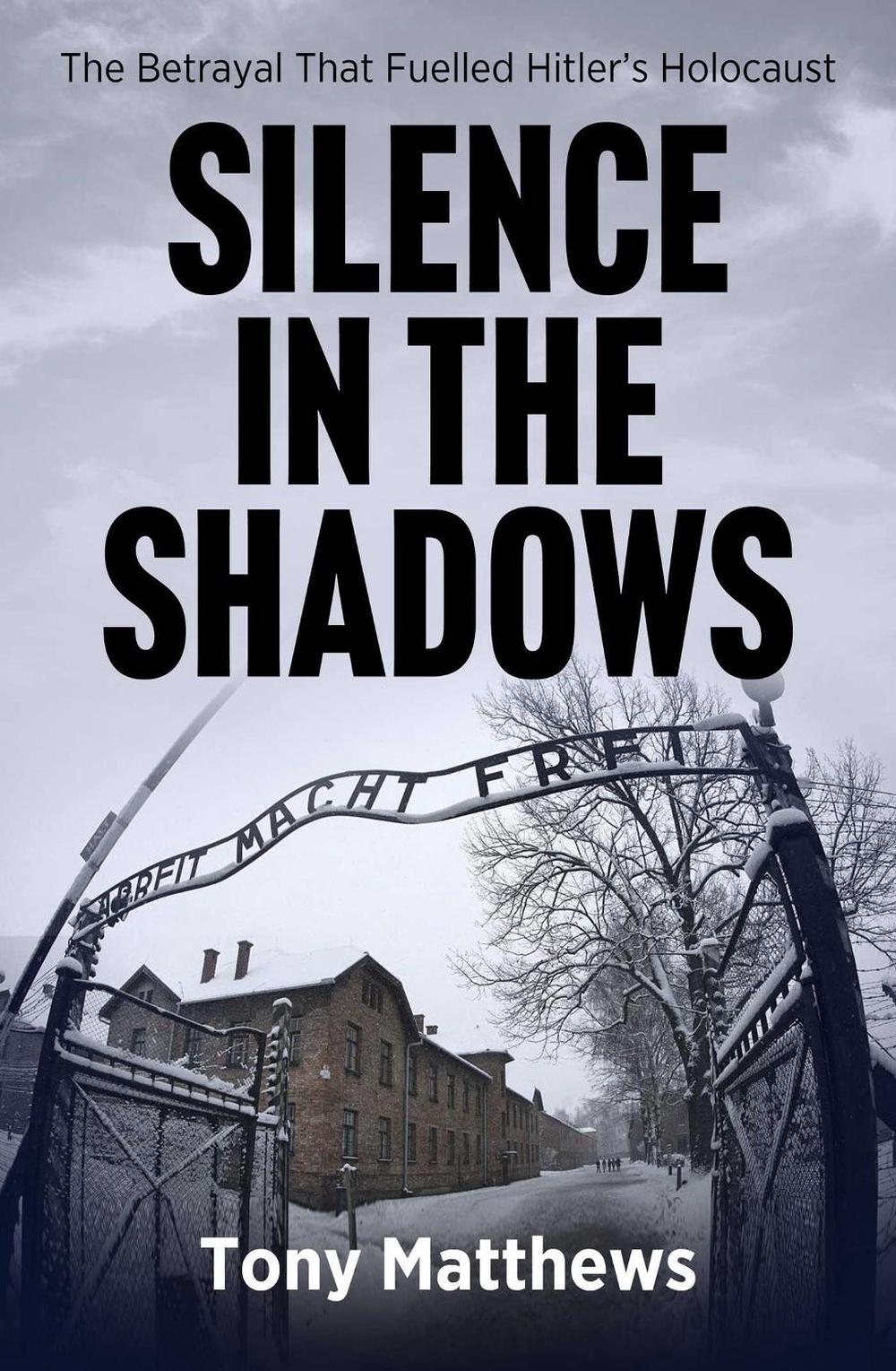 Silence in the Shadows by Tony Matthews - ISBN: 9781923300774