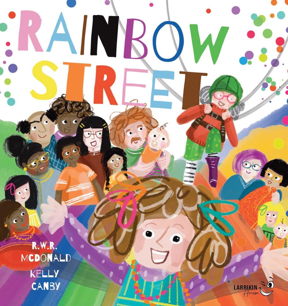 Rainbow Street by R.W.R McDonald - ISBN: 9781923345171