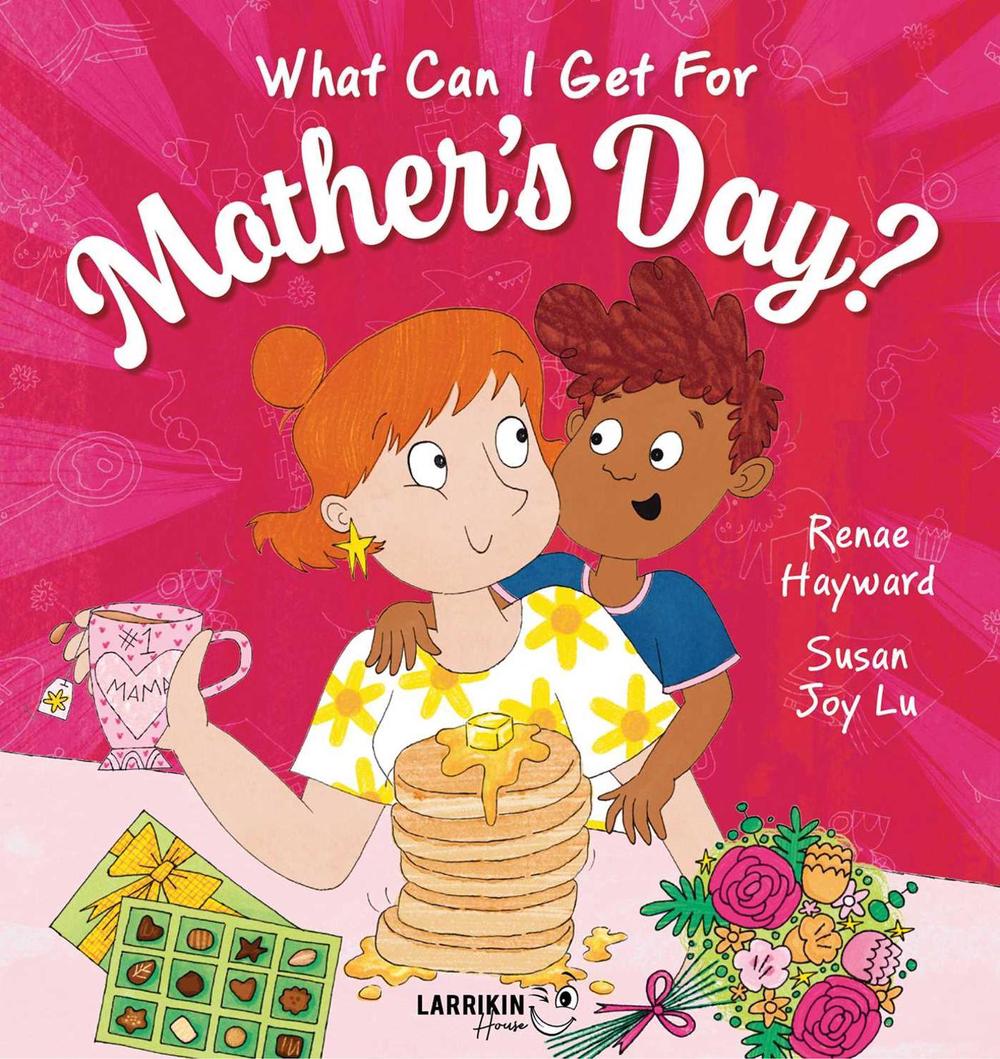 What Can I Get for Mother's Day?, 9781923345270