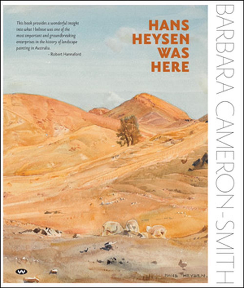 Hans Heysen Was Here, 9781923388192
