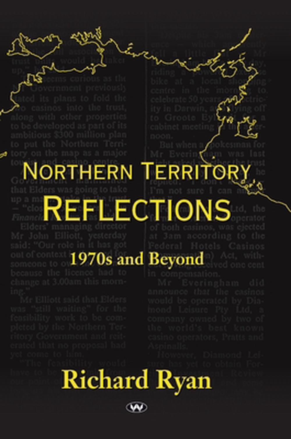 Northern Territory Reflections, 9781923388550