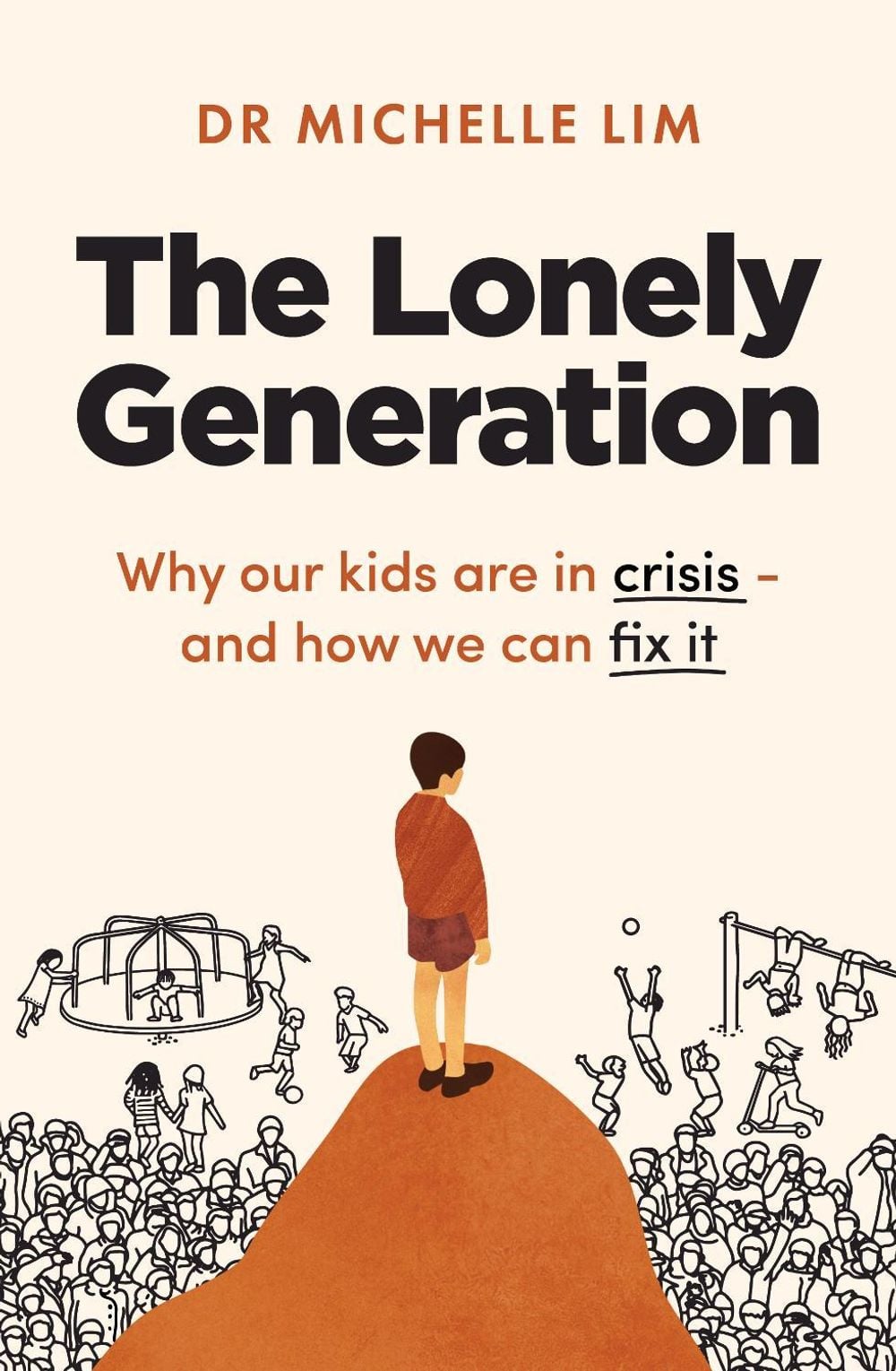 The Lonely Generation by Dr. Michelle Lim - ISBN: 9781923390294