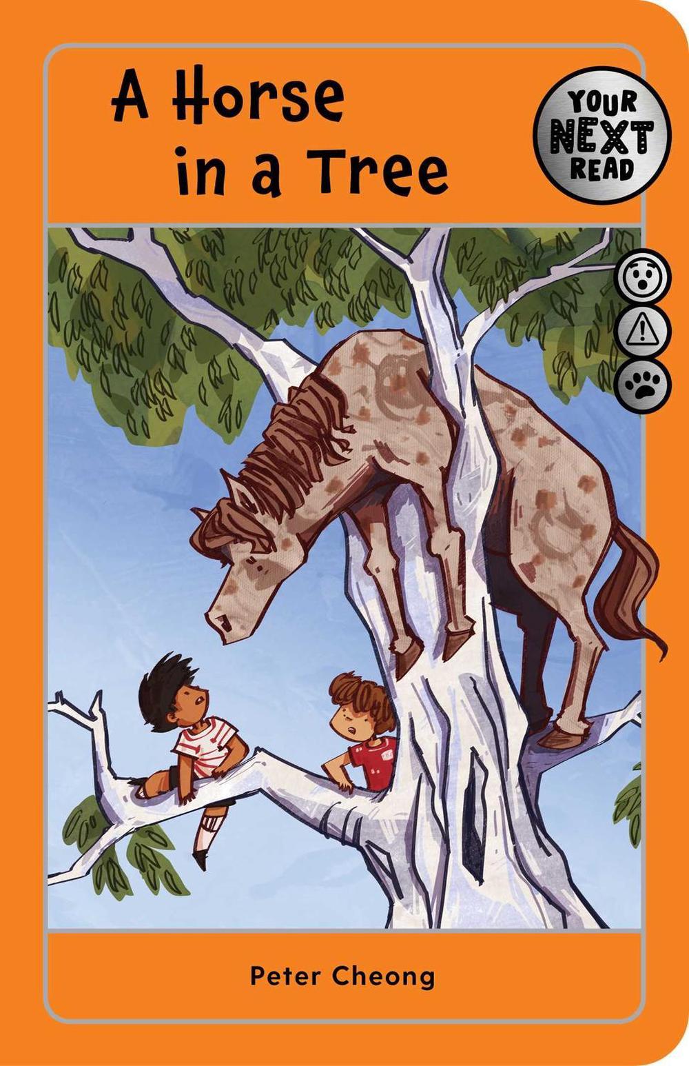 Your Next Read Silver: A Horse in a Tree by Peter Cheong - ISBN: 9781923419339