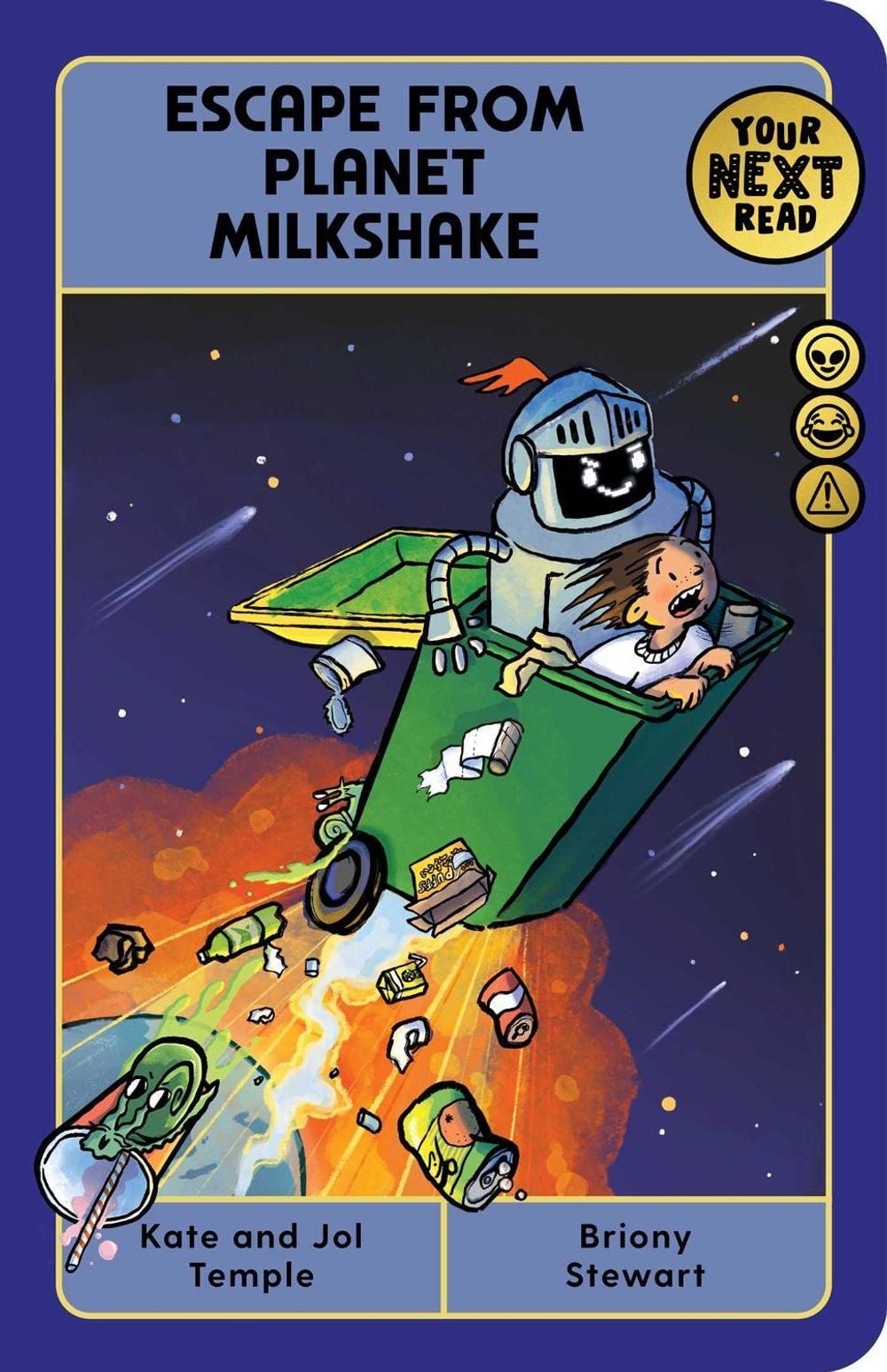 Your Next Read Gold: Escape From Planet Milkshake by Kate and Jol Temple - ISBN: 9781923419353