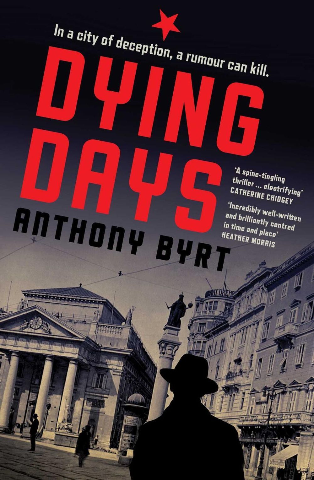 Dying Days by Anthony Byrt - ISBN: 9781923419421