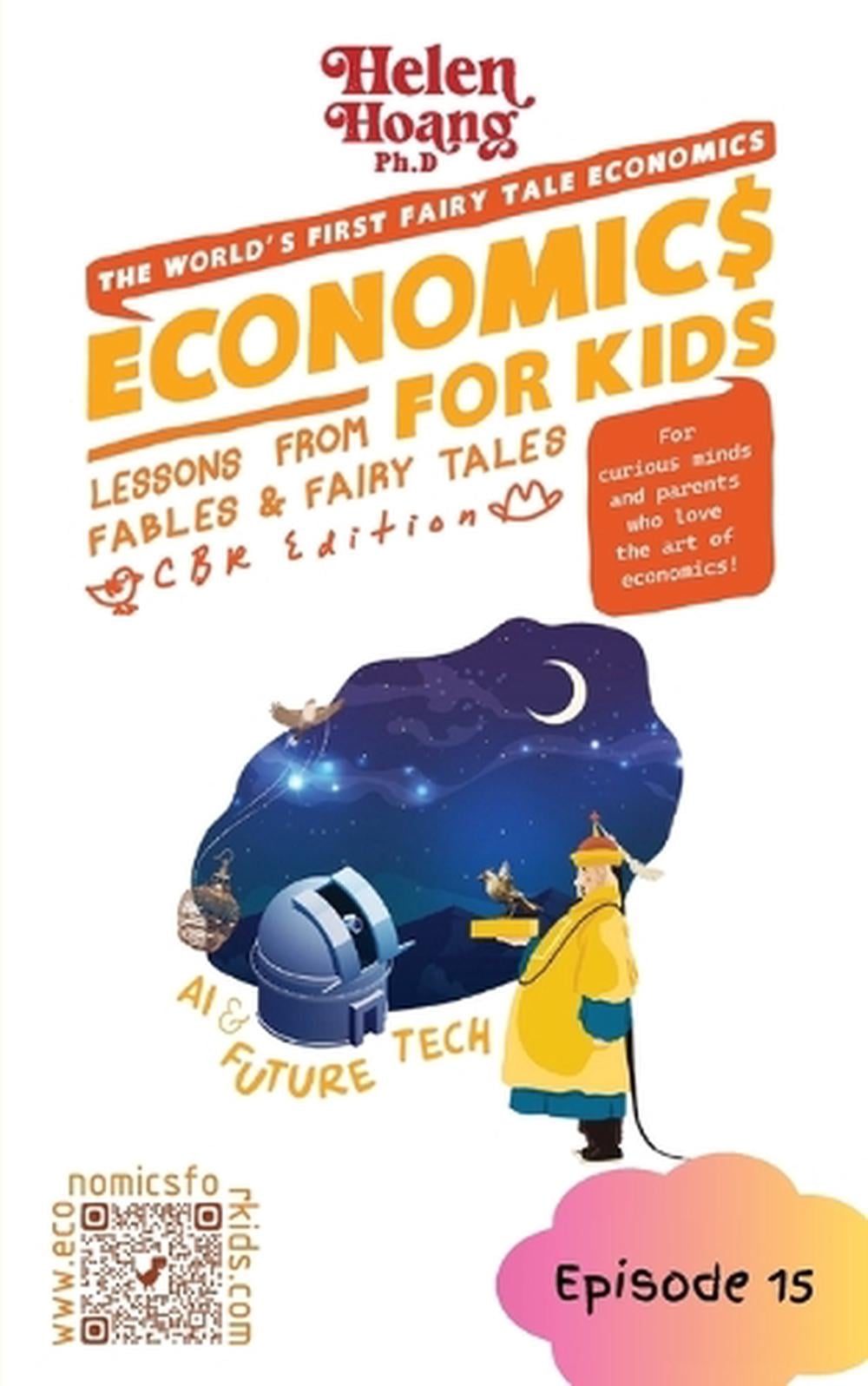 Economics for Kids by Helen Hoang - ISBN: 9781923431041