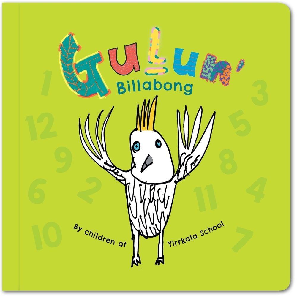 Gulun’ (Billabong) by Children at Yirrkala School - ISBN: 9781923456679