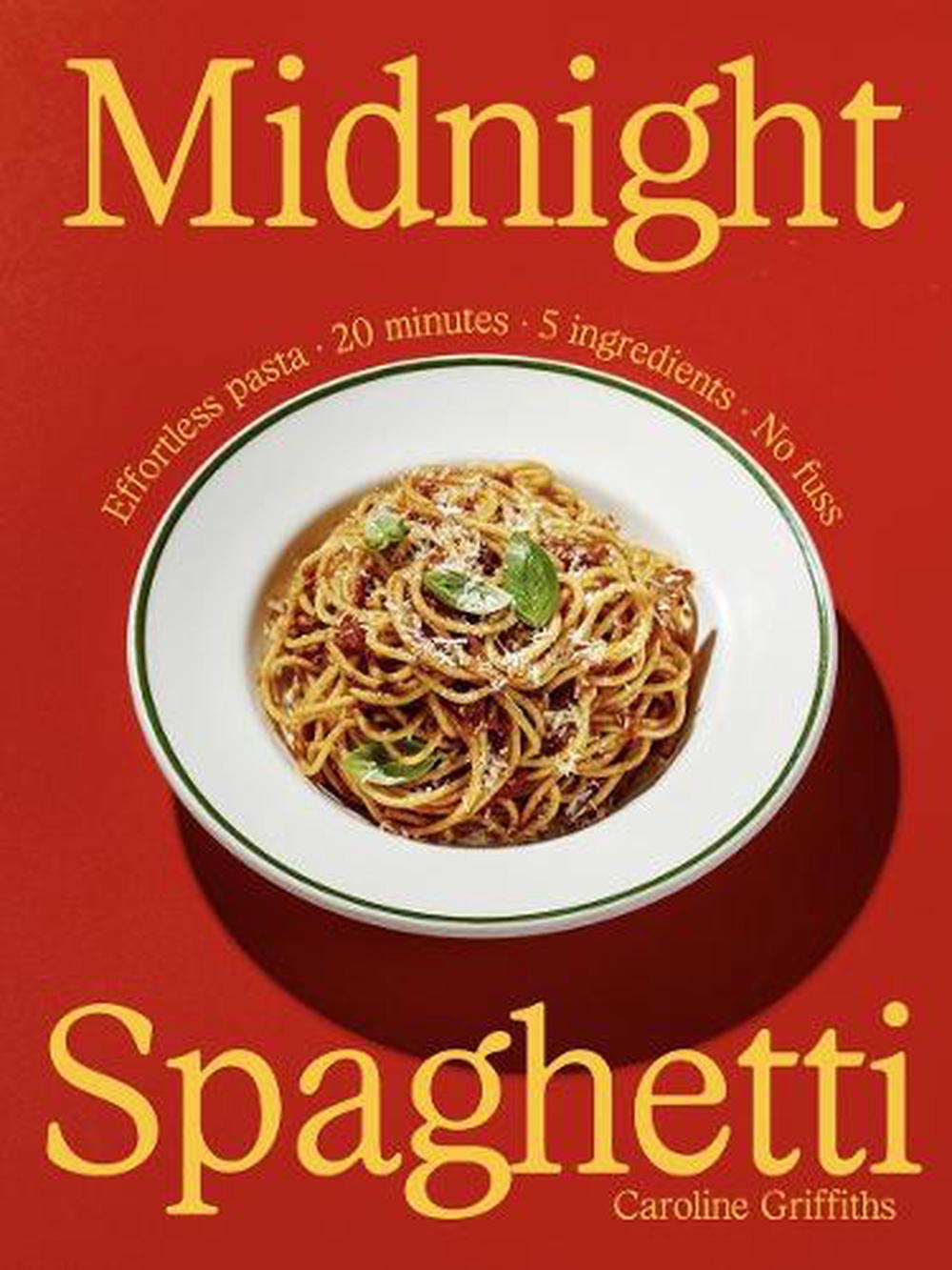 Midnight Spaghetti by Caroline Griffiths - ISBN: 9781923503144