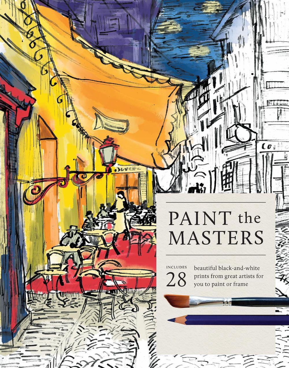 Paint the Masters by Smith Street Books - ISBN: 9781923503229