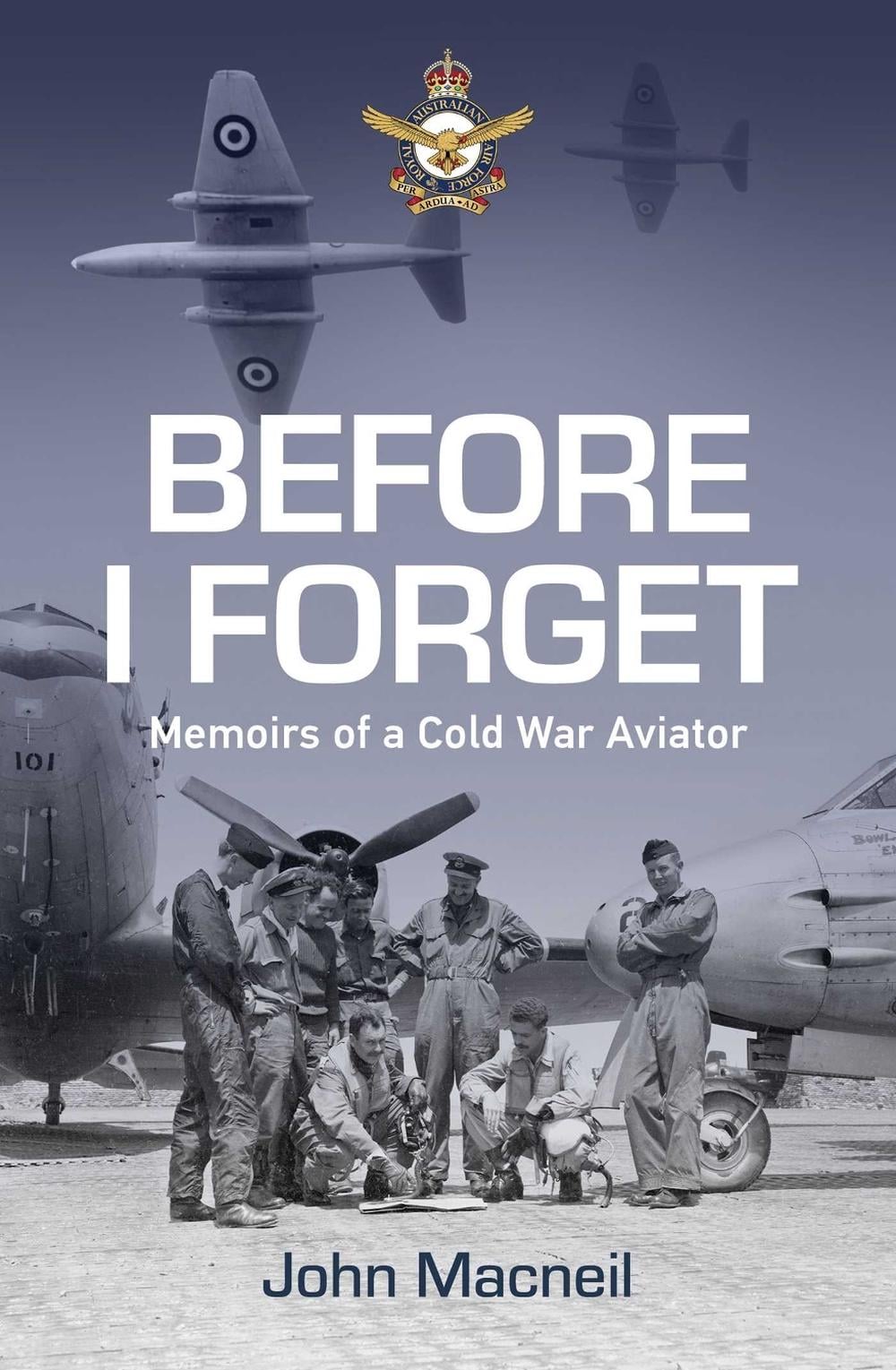Before I Forget by John MacNeil - ISBN: 9781923514782