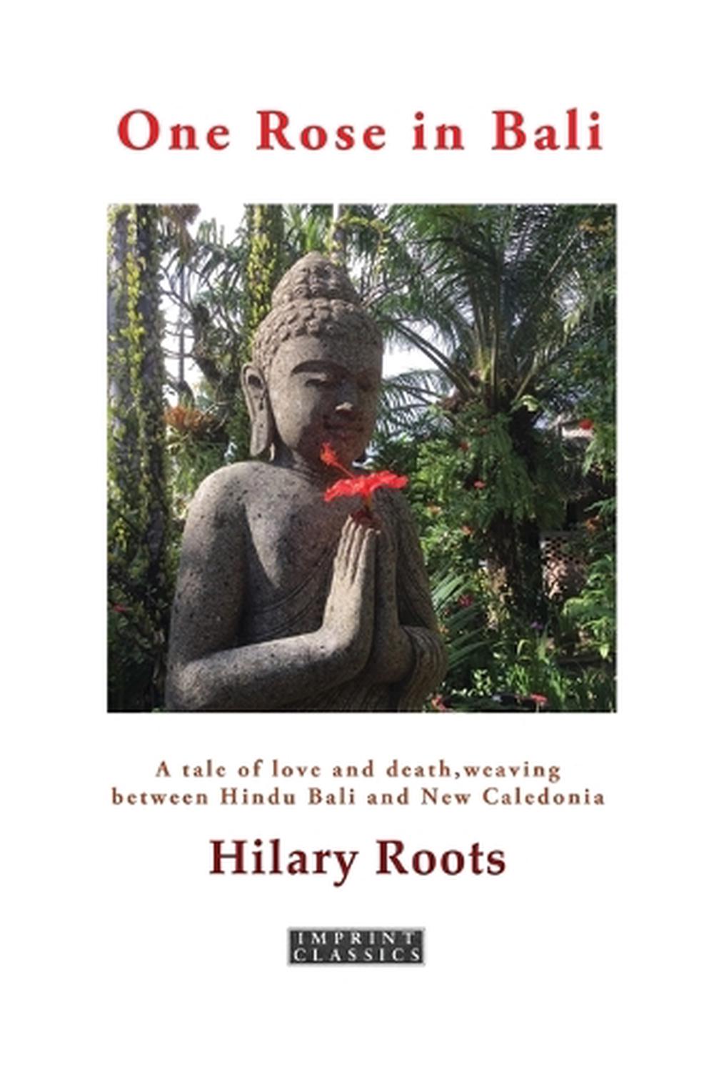 One Rose In Bali, 9781923527164