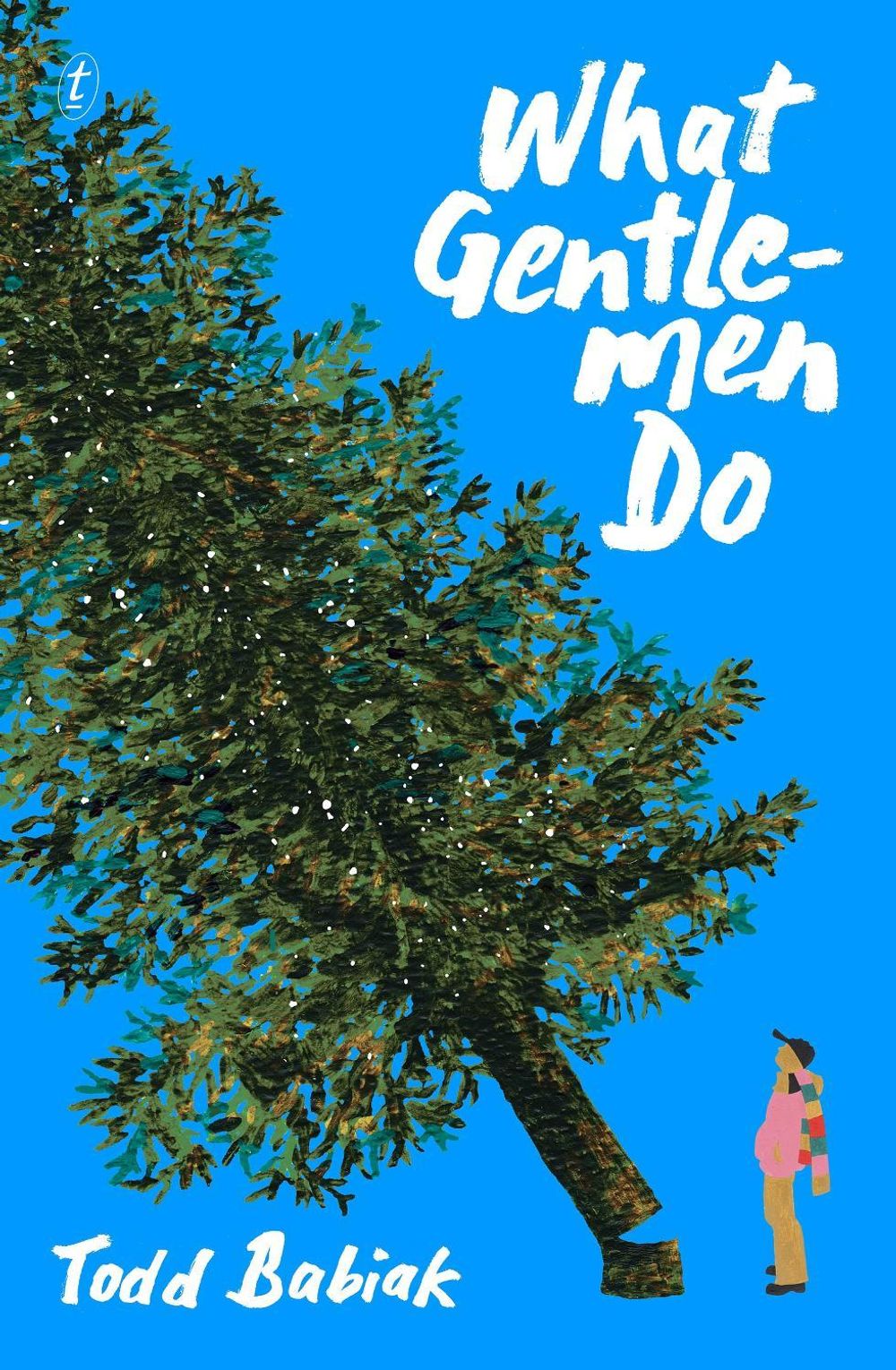What Gentlemen Do by Todd Babiak - ISBN: 9781923670129