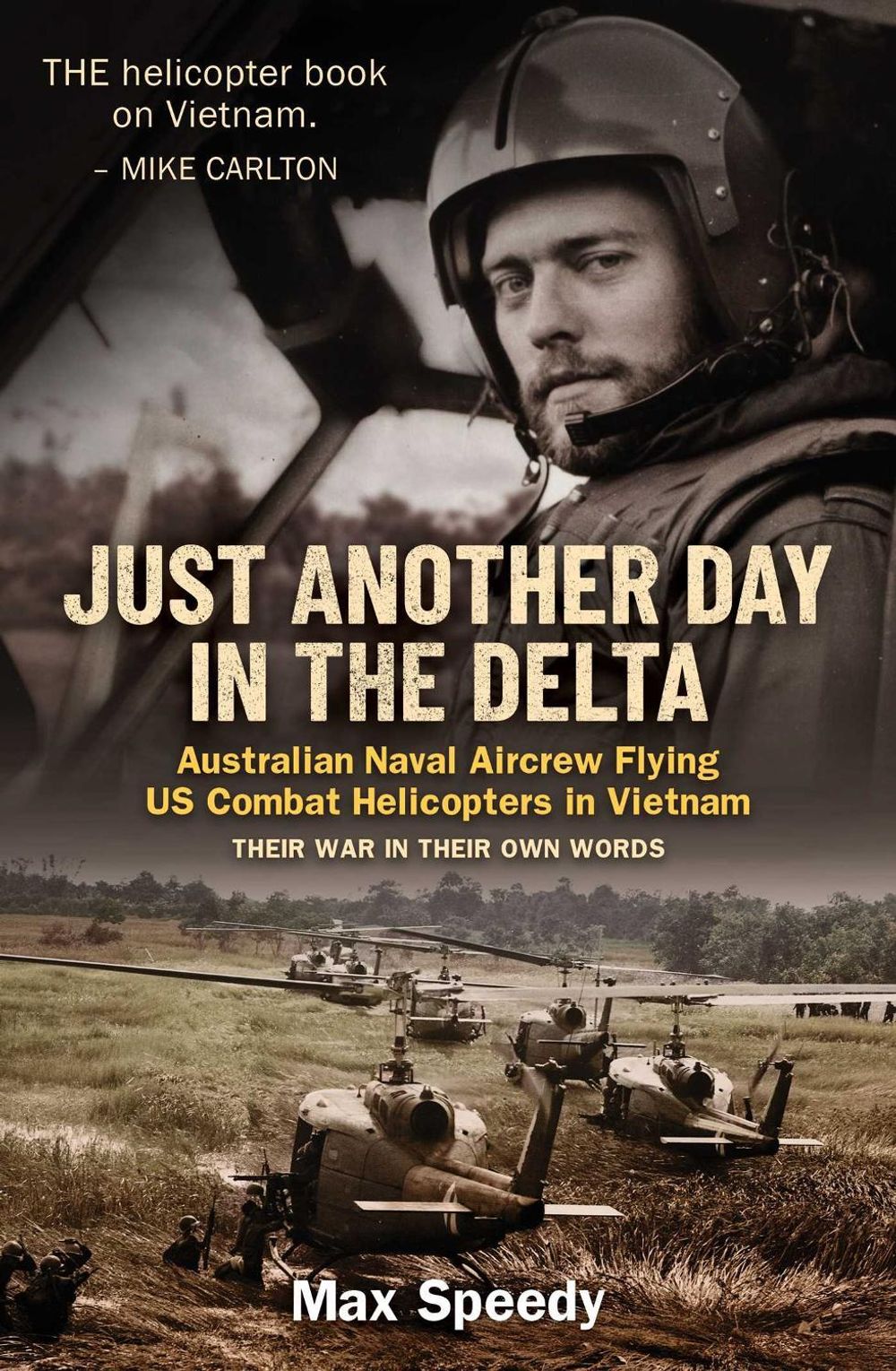 Just Another Day in the Delta by Max Speedy - ISBN: 9781923720411