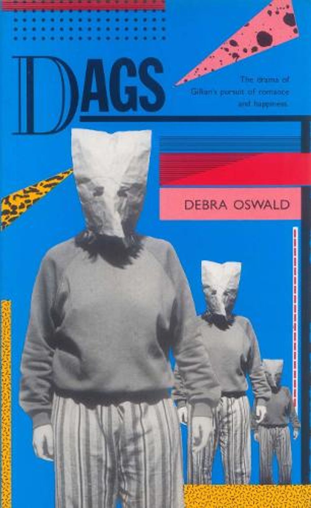 Dags by Debra Oswald - ISBN: 9781925005851