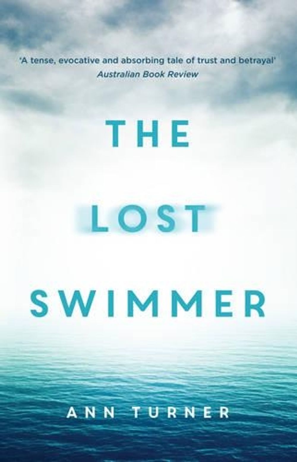 The Lost Swimmer by Ann Turner - ISBN: 9781925030884