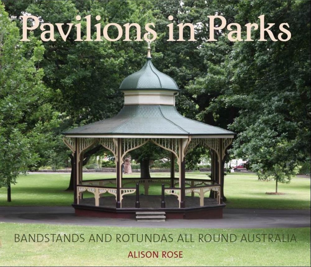 Pavilions in Parks, 9781925043297