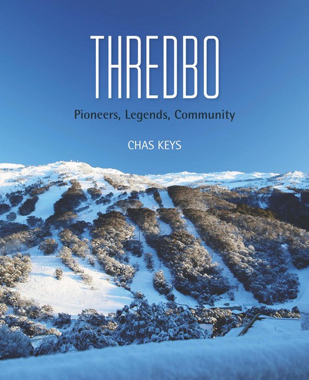 History of Thredbo, 9781925043365