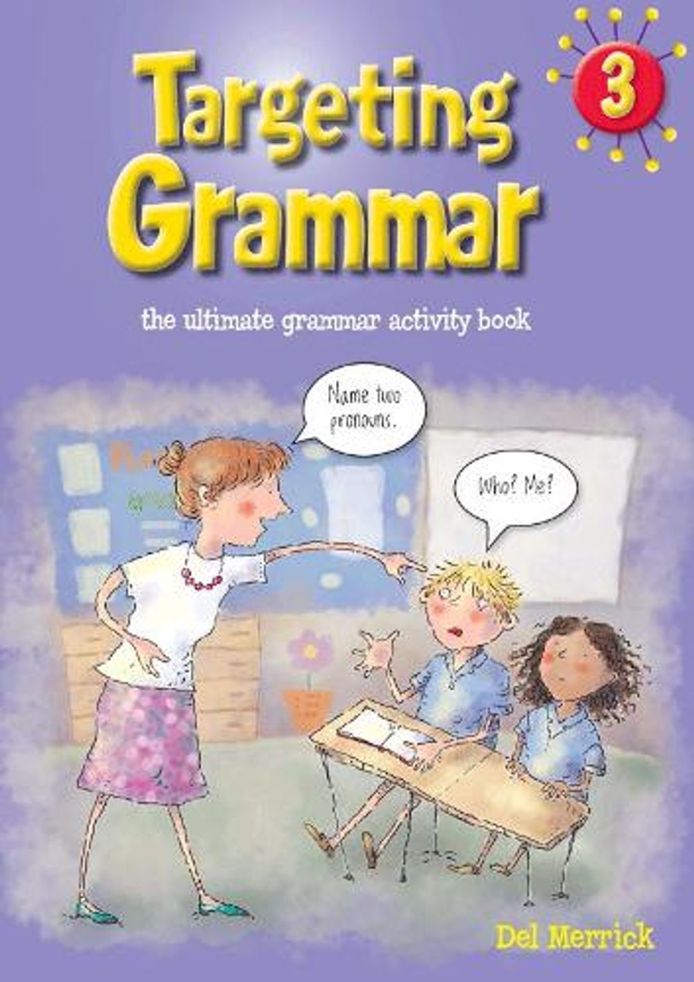 Targeting Grammar Book 3 by Del Merrick - ISBN: 9781925076592