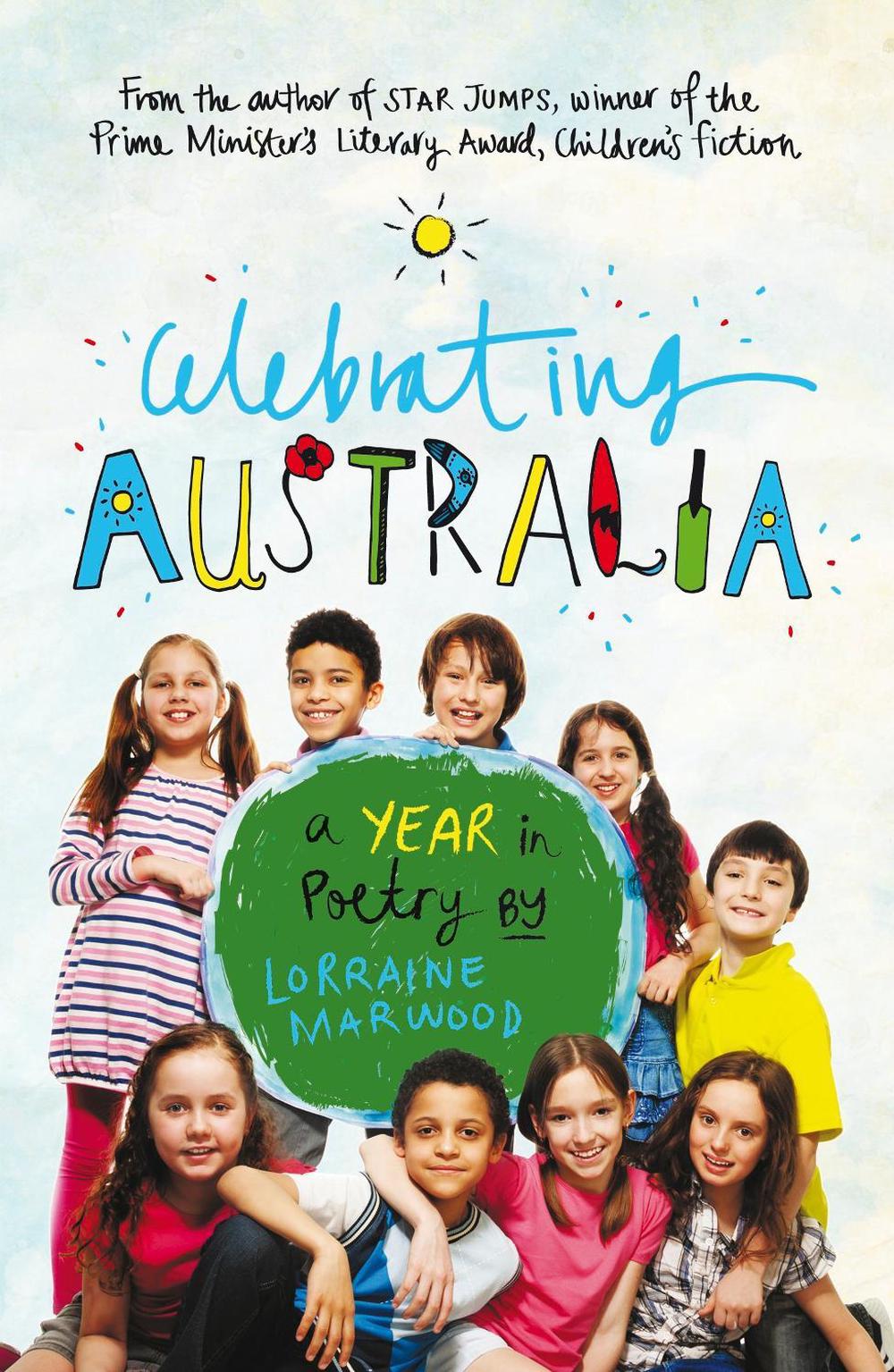 Celebrating Australia - A Year in Poetry by Lorraine Marwood - ISBN: 9781925081022