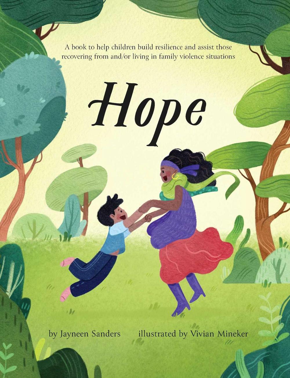 Hope by Jayneen Sanders - ISBN: 9781925089004