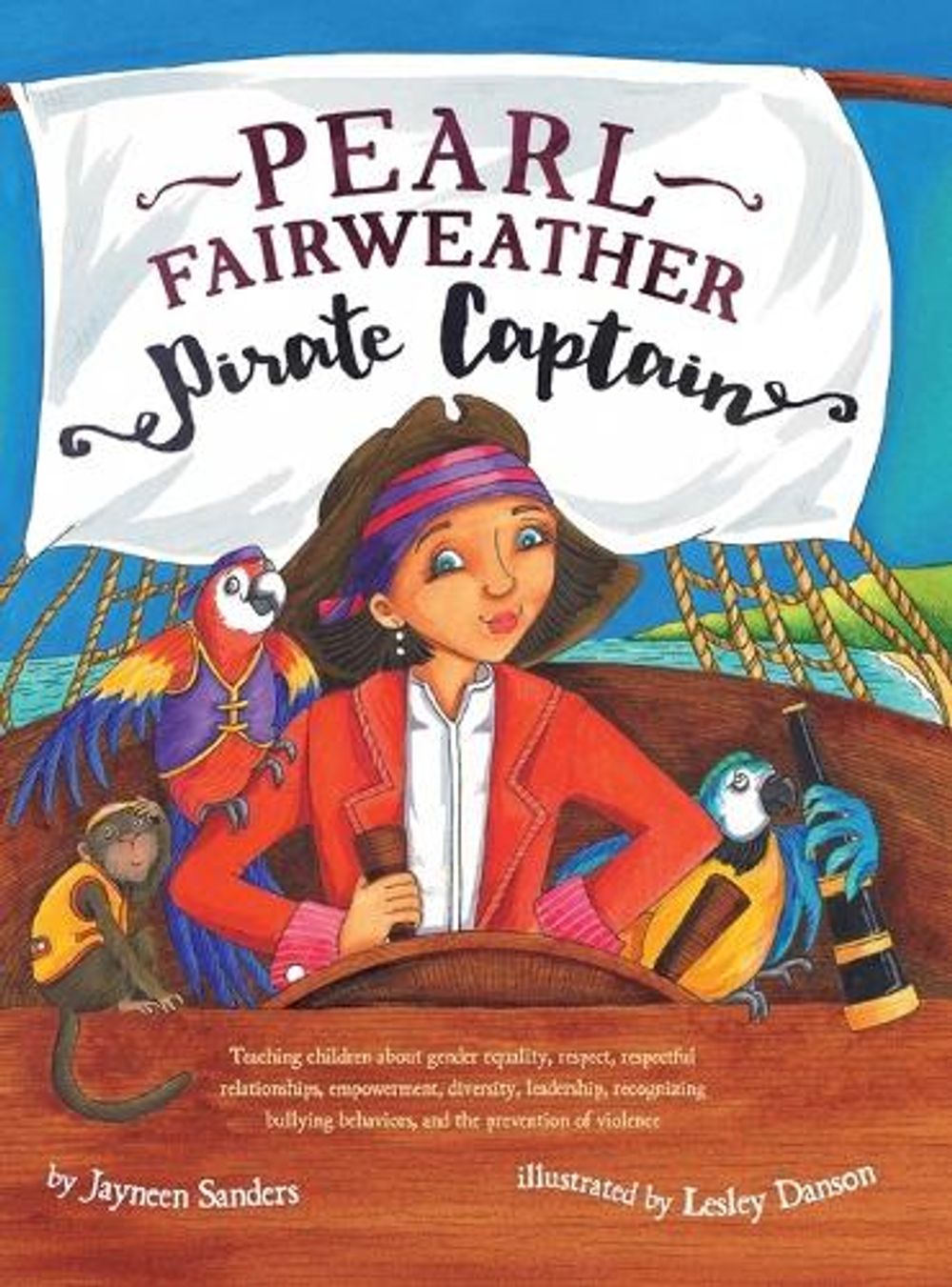 Pearl Fairweather Pirate Captain by Jayneen Sanders - ISBN: 9781925089158