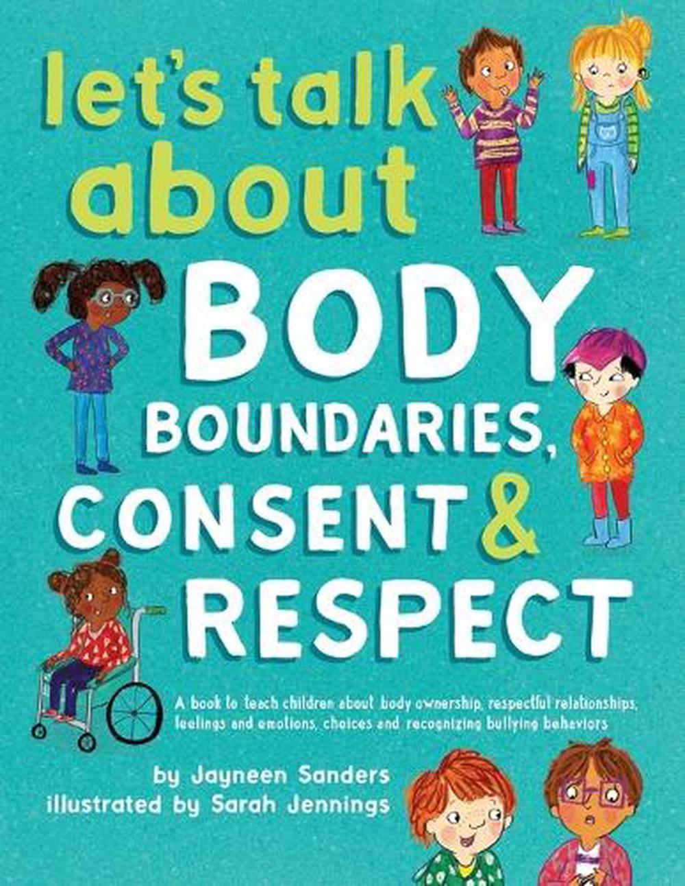 Let's Talk About Body Boundaries, Consent & Respect, 9781925089189