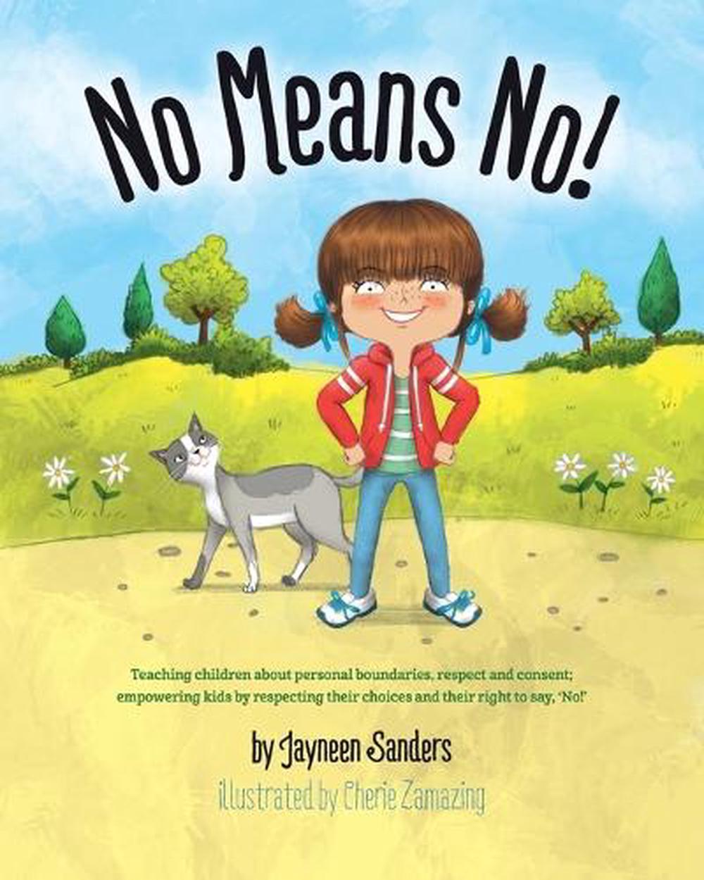 no-means-no-by-jayneen-sanders-paperback-9781925089226-buy-online