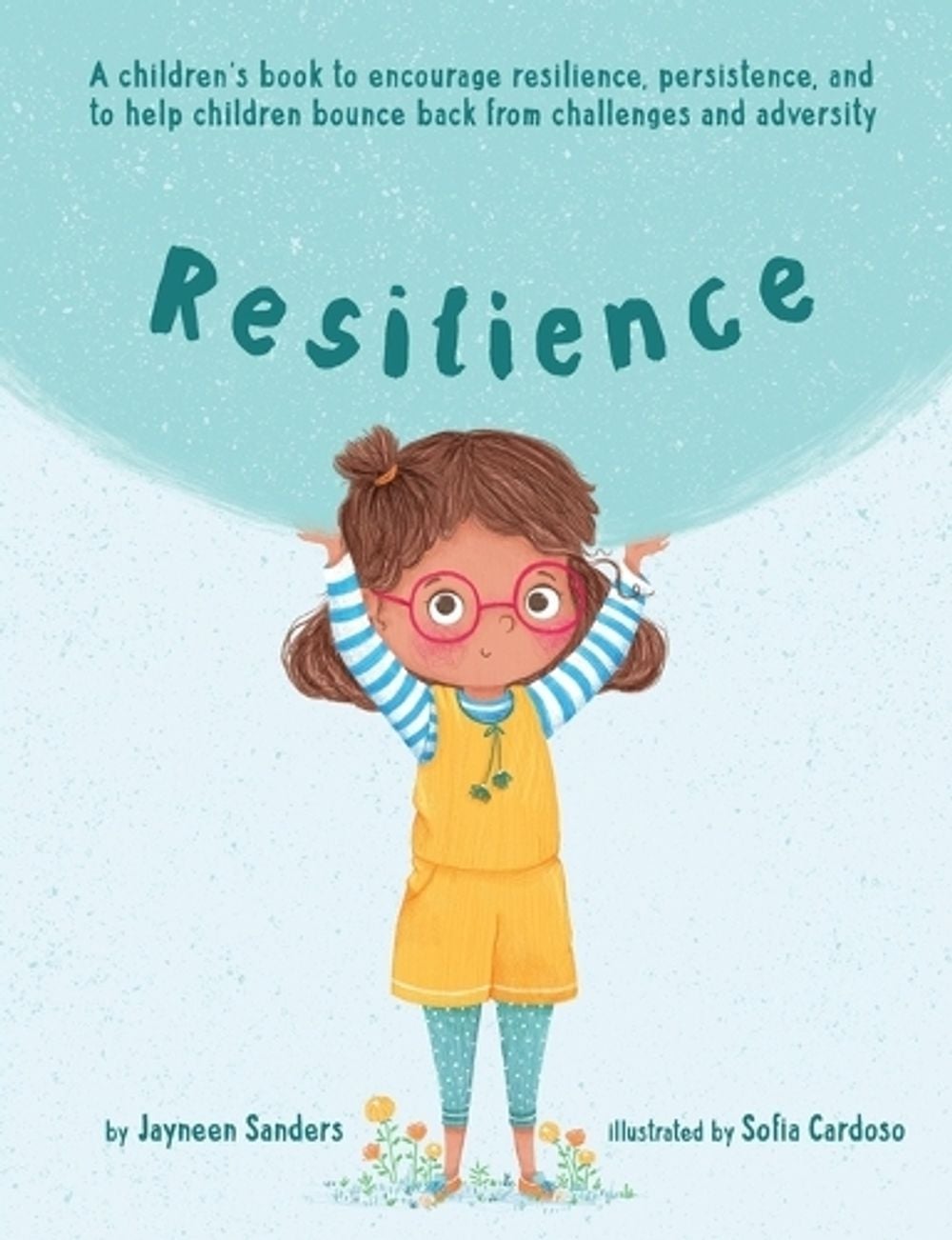 Resilience by Jayneen Sanders - ISBN: 9781925089349