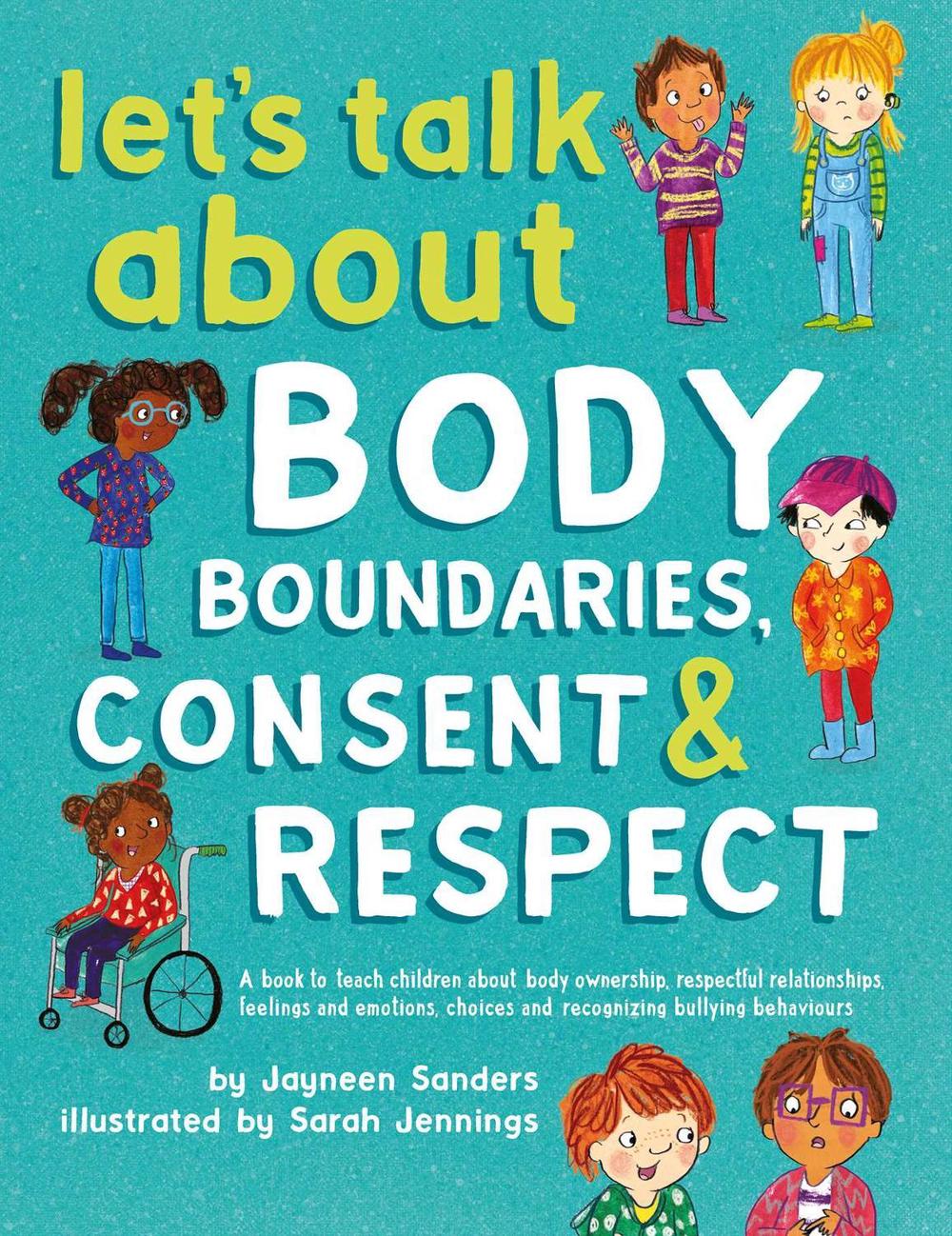 Let's Talk About Body Boundaries, Consent & Respect, 9781925089479