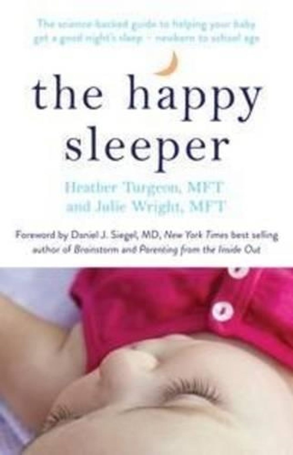The Happy Sleeper by Heather Turgeon - ISBN: 9781925106367