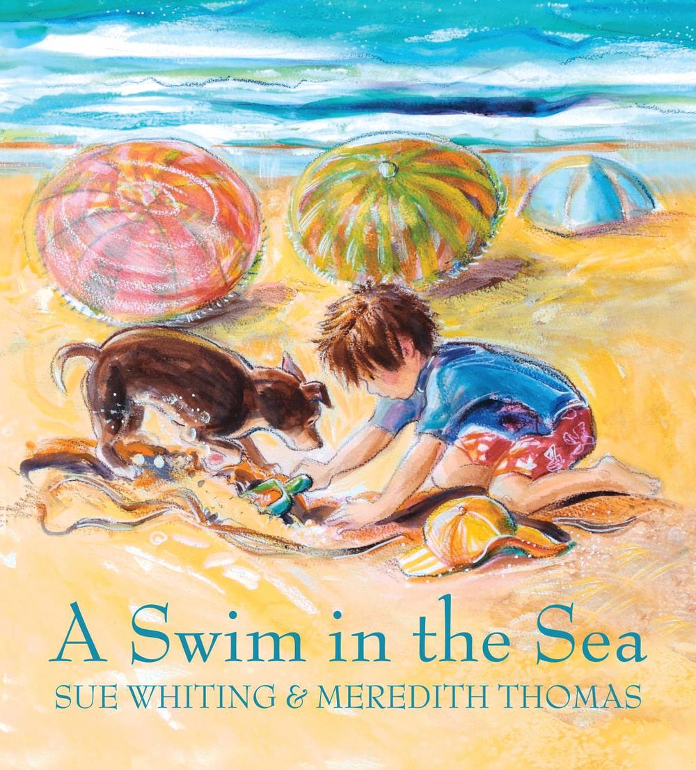 A Swim in the Sea by Sue Whiting - ISBN: 9781925126334