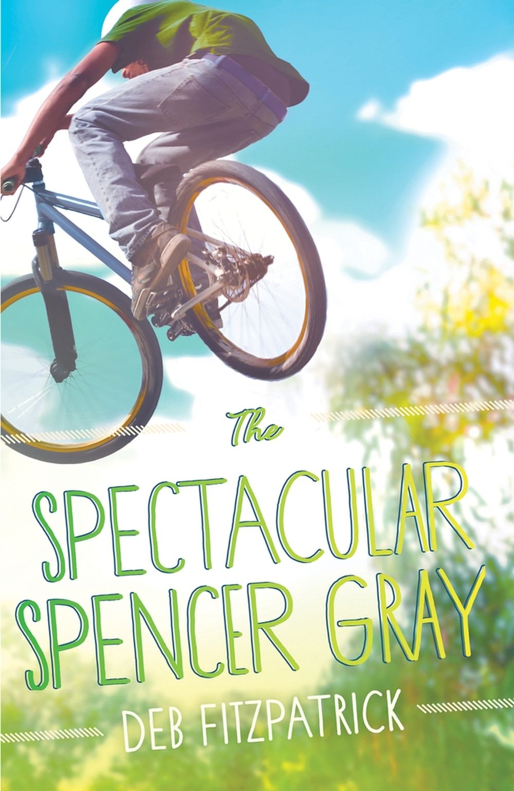 The Spectacular Spencer Gray by Deb Fitzpatrick - ISBN: 9781925164671