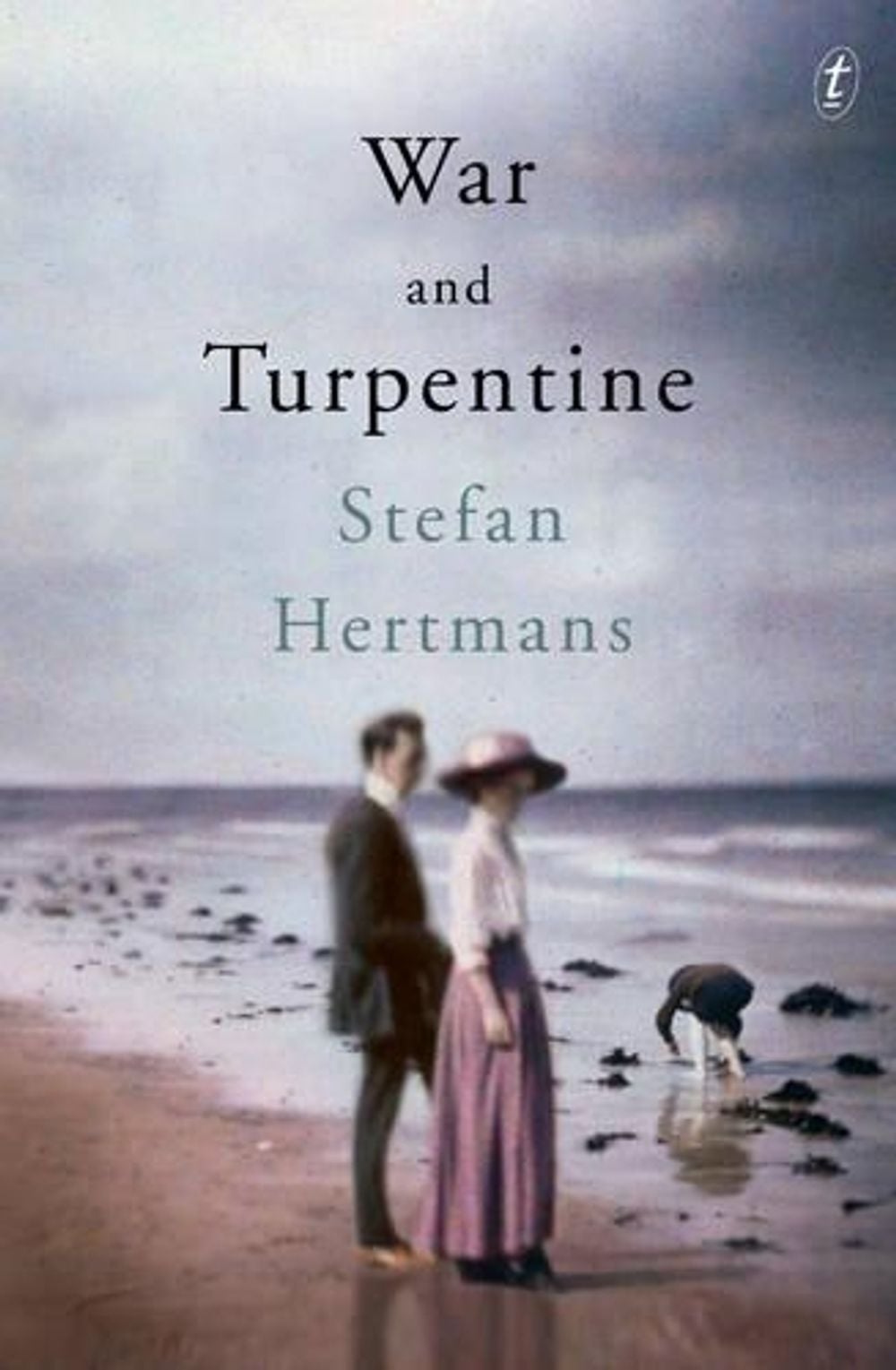 War and Turpentine by Stefan Hertmans - ISBN: 9781925240207