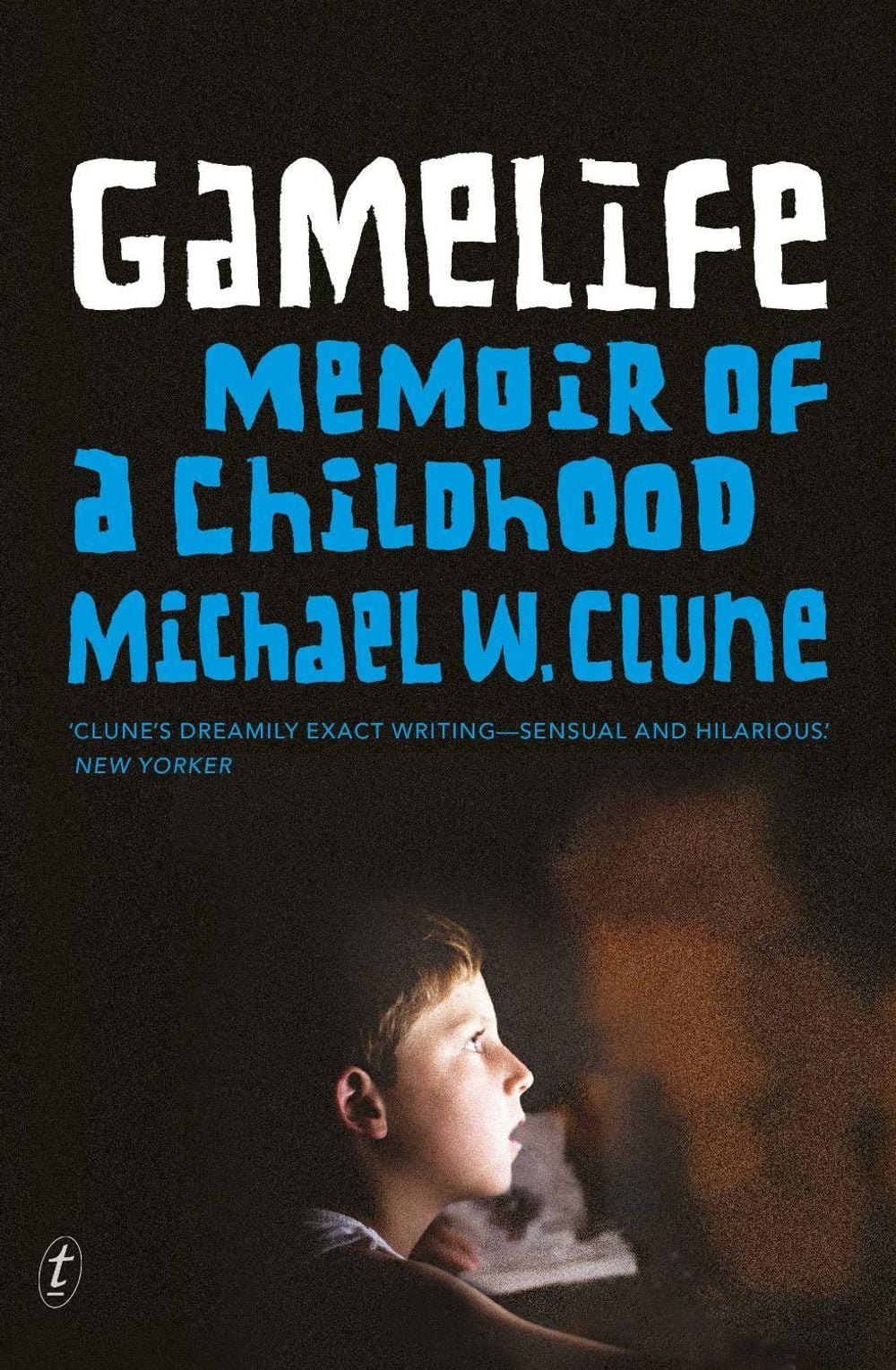 Gamelife by Michael Clune - ISBN: 9781925240252