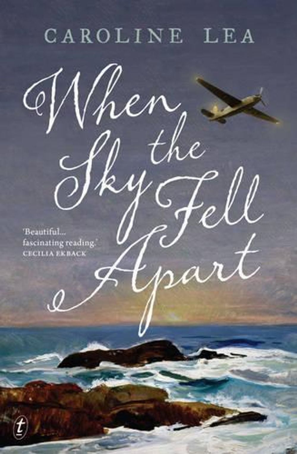 When the Sky Fell Apart by Caroline Lea - ISBN: 9781925240719