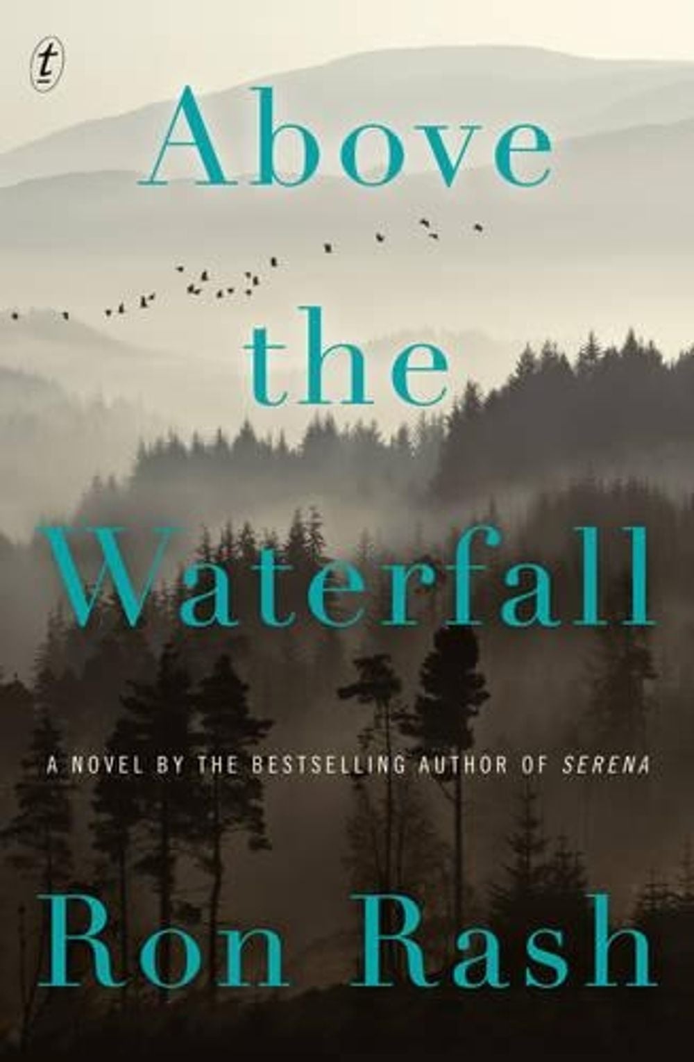 Above the Waterfall by Ron Rash - ISBN: 9781925240726