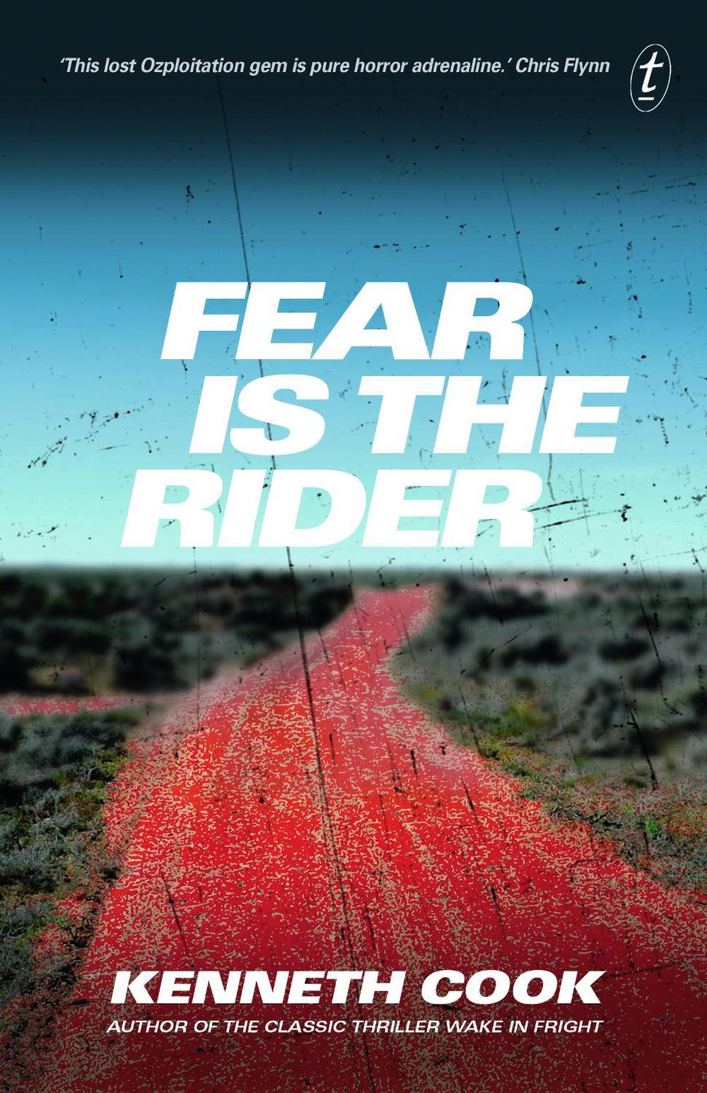 Fear is the Rider by Kenneth Cook - ISBN: 9781925240856