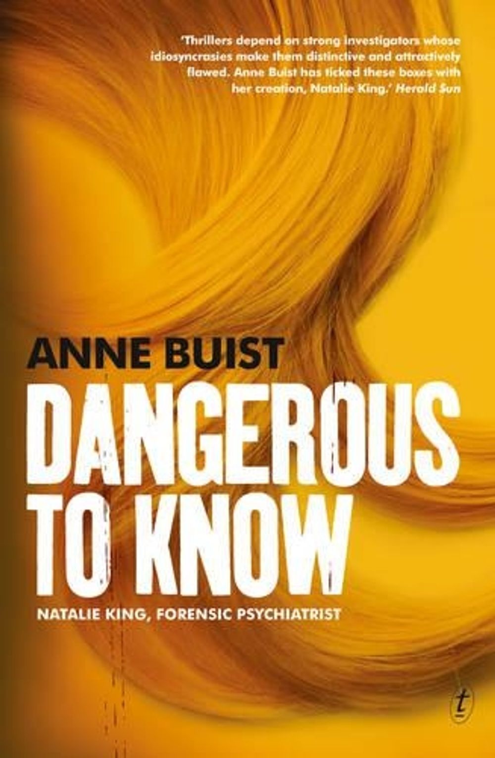 Dangerous to Know by Anne Buist - ISBN: 9781925240887