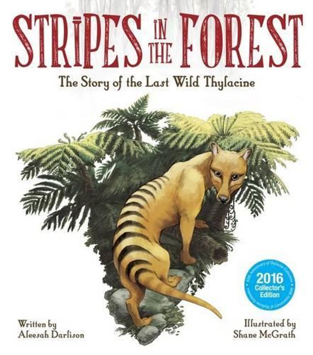 Stripes in the Forest by Aleesah Darlison - ISBN: 9781925275711