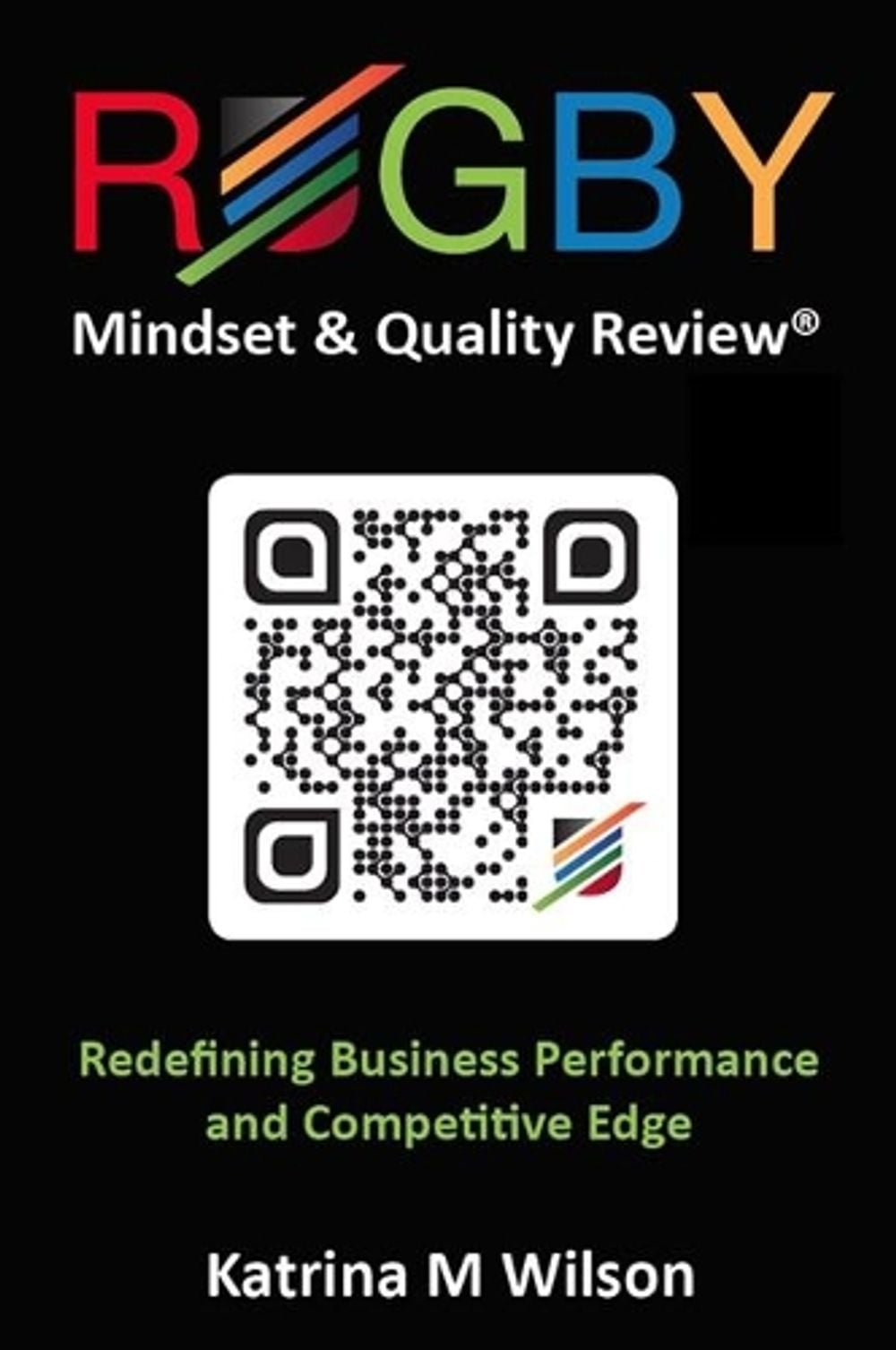 RUGBY Mindset & Quality Review by Katrina M. Wilson - ISBN: 9781925288544