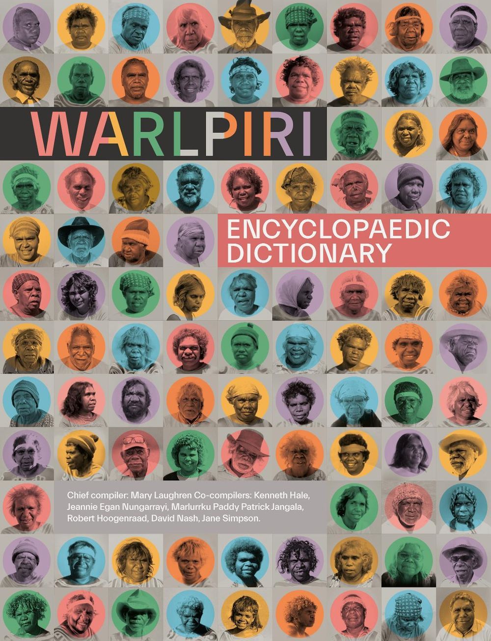 Warlpiri Encyclopaedic Dictionary by Mary Laughren - ISBN: 9781925302424