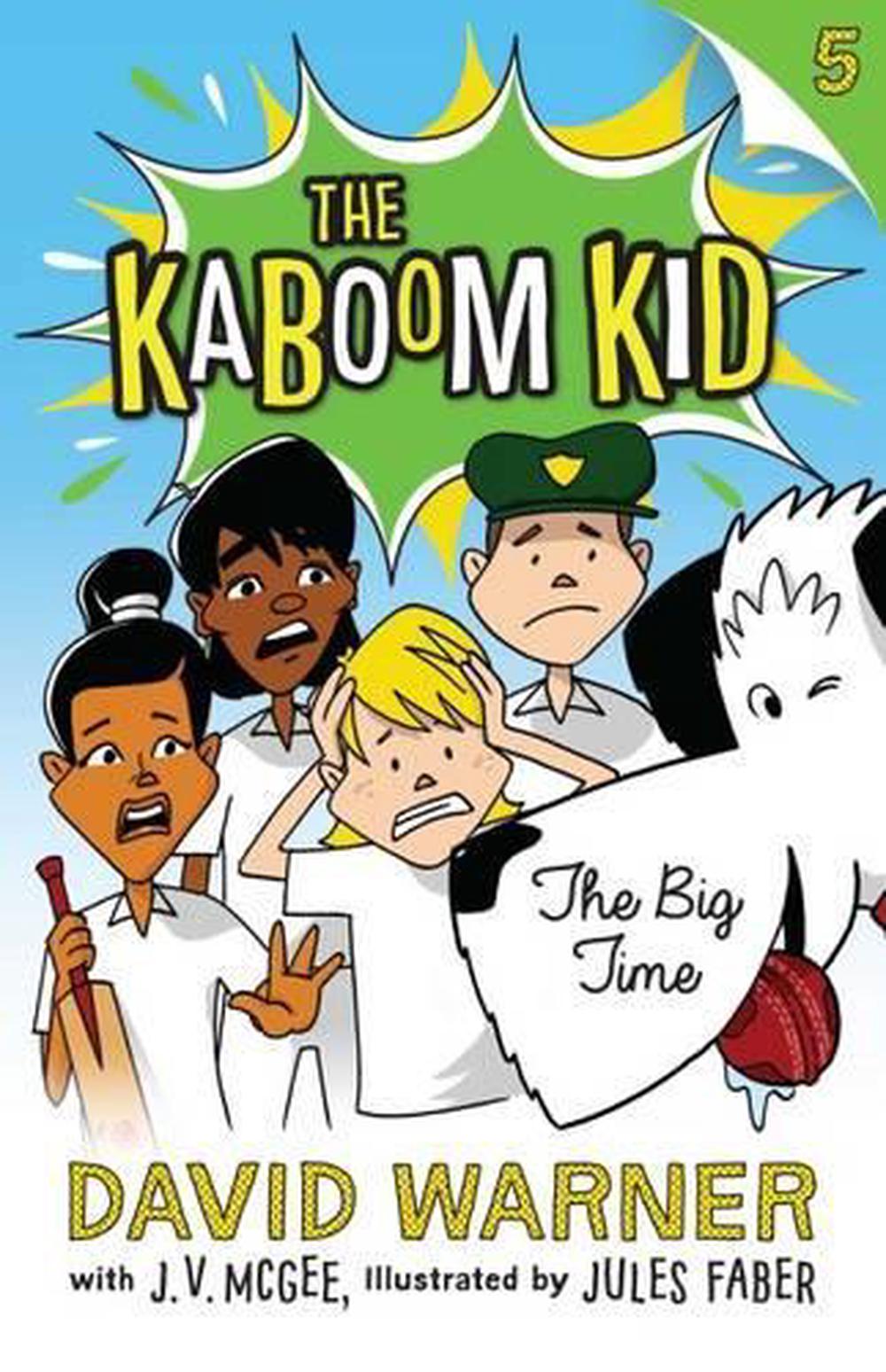 Big Time: Kaboom Kid #5 by David Warner - ISBN: 9781925310320